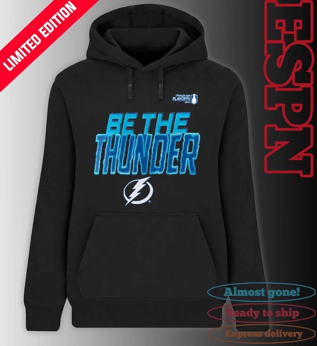 Tampa Bay Lightning Be The Thunder 2026 NHL Playoffs Slogan Shirt