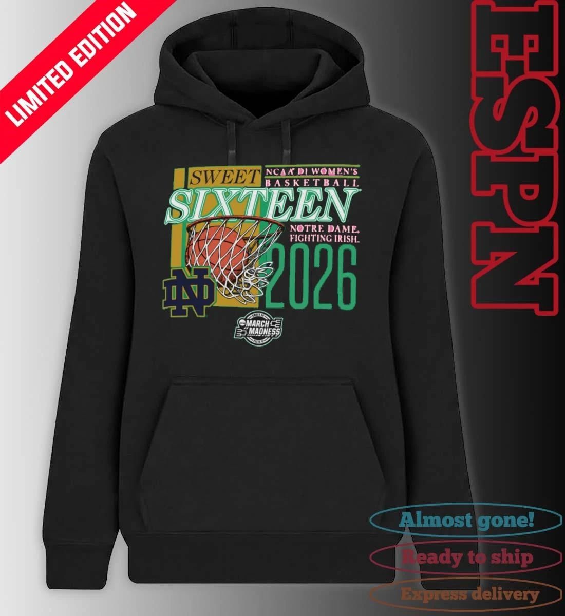 Notre Dame Fighting Irish 2026 NCAA DI Women’s Basketball Sweet Sixteen – Fort Worth Regional T-Shirt