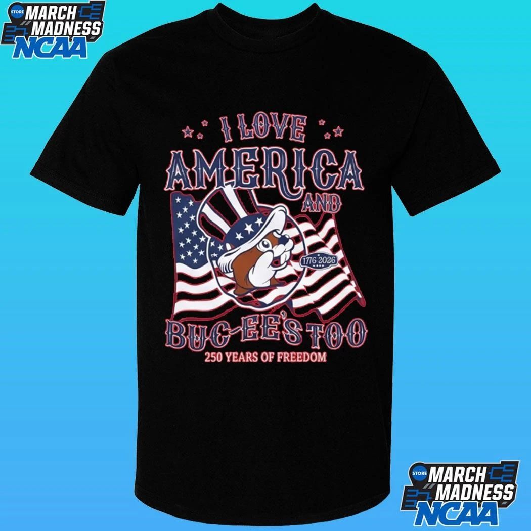 I Love America Buc-ee’s 4th Of July 250 Years Of Freedom Shirt