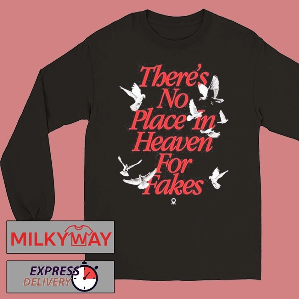 Hail The Sun 2026 Cut Tour Fade Back Merch There’s No Place In Heaven For Fakes shirt