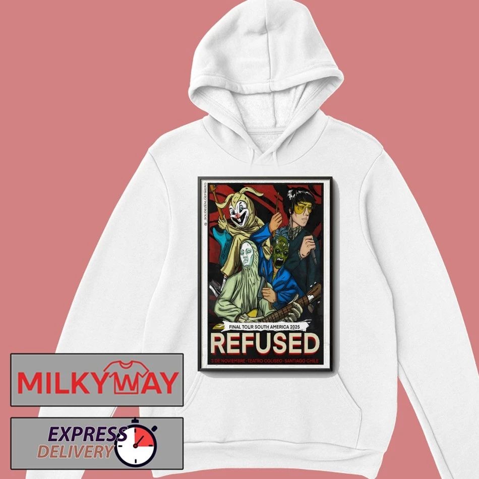 Refused Nov 3 2025 Teatro Coliseo in Santiago Chile Poster shirt