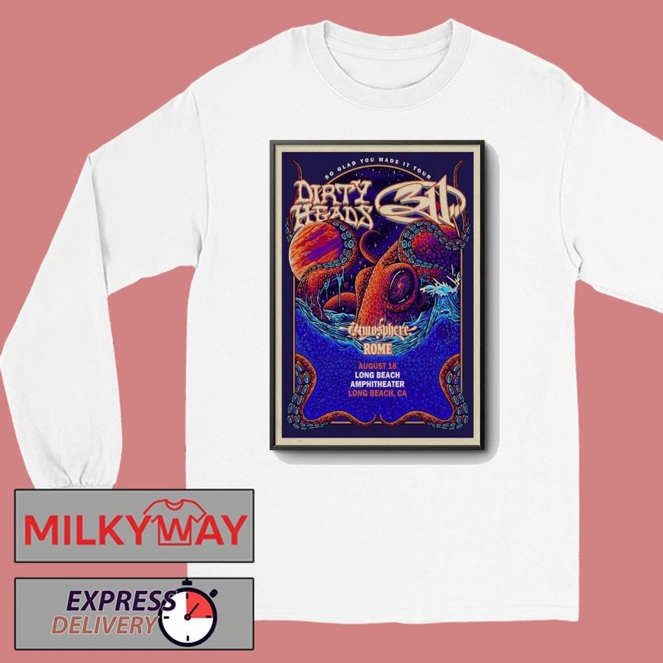 Dirty Heads And 311 Aug 18 2026 In Long Beach CA Poster shirt