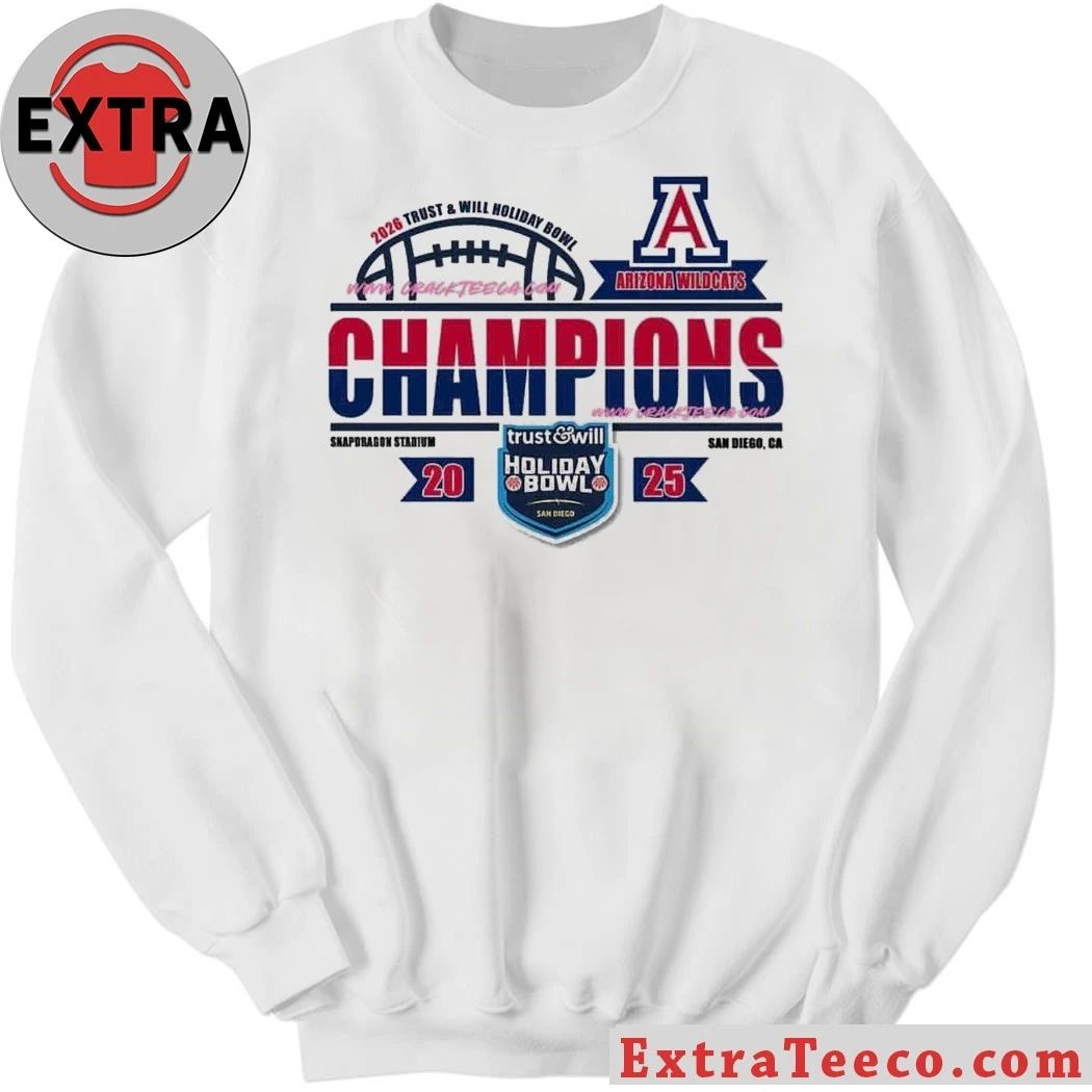 Celebrating the Arizona Wildcats’ victory at the 2026 Trust & Will Holiday Bowl at Snapdragon Stadium, San Diego, CA Shirt