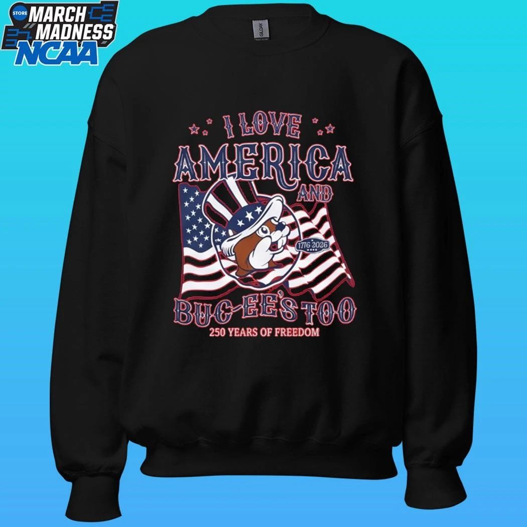 I Love America Buc-ee’s 4th Of July 250 Years Of Freedom Shirt