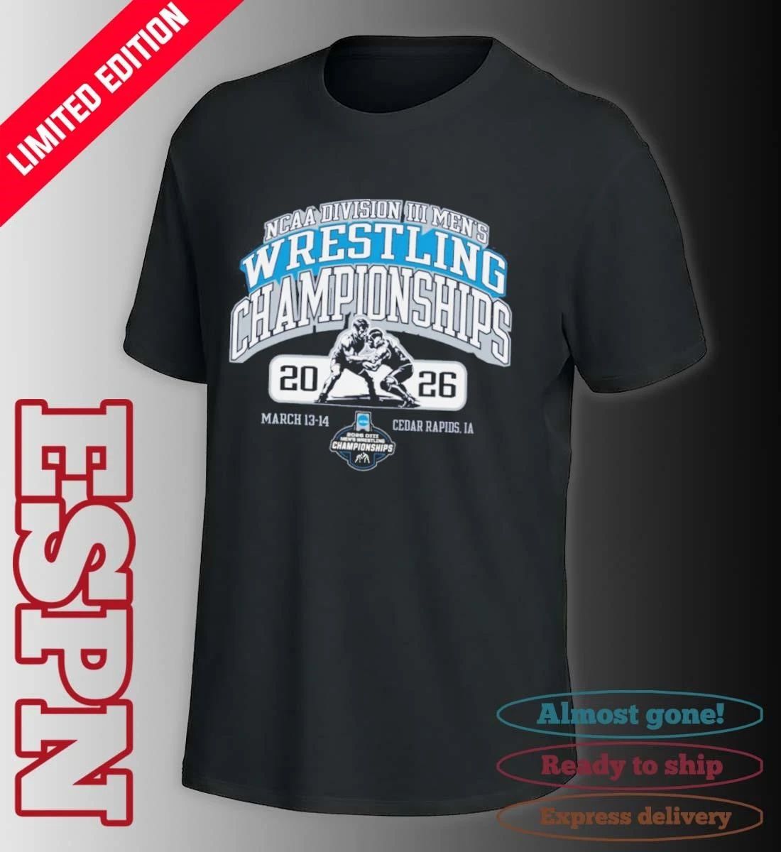2026 NCAA DIII Wrestling Championships Cedar Rapids, IA March 13-14 T-Shirt