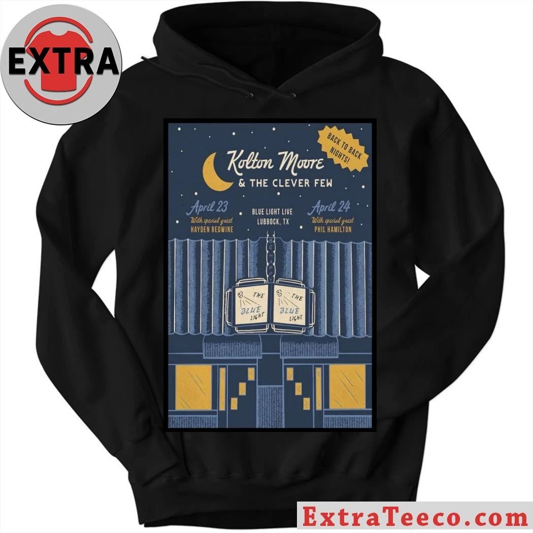 Kolton Moore Apr 23-24 2026 The Blue Light Lubbock, Texas Poster Shirt