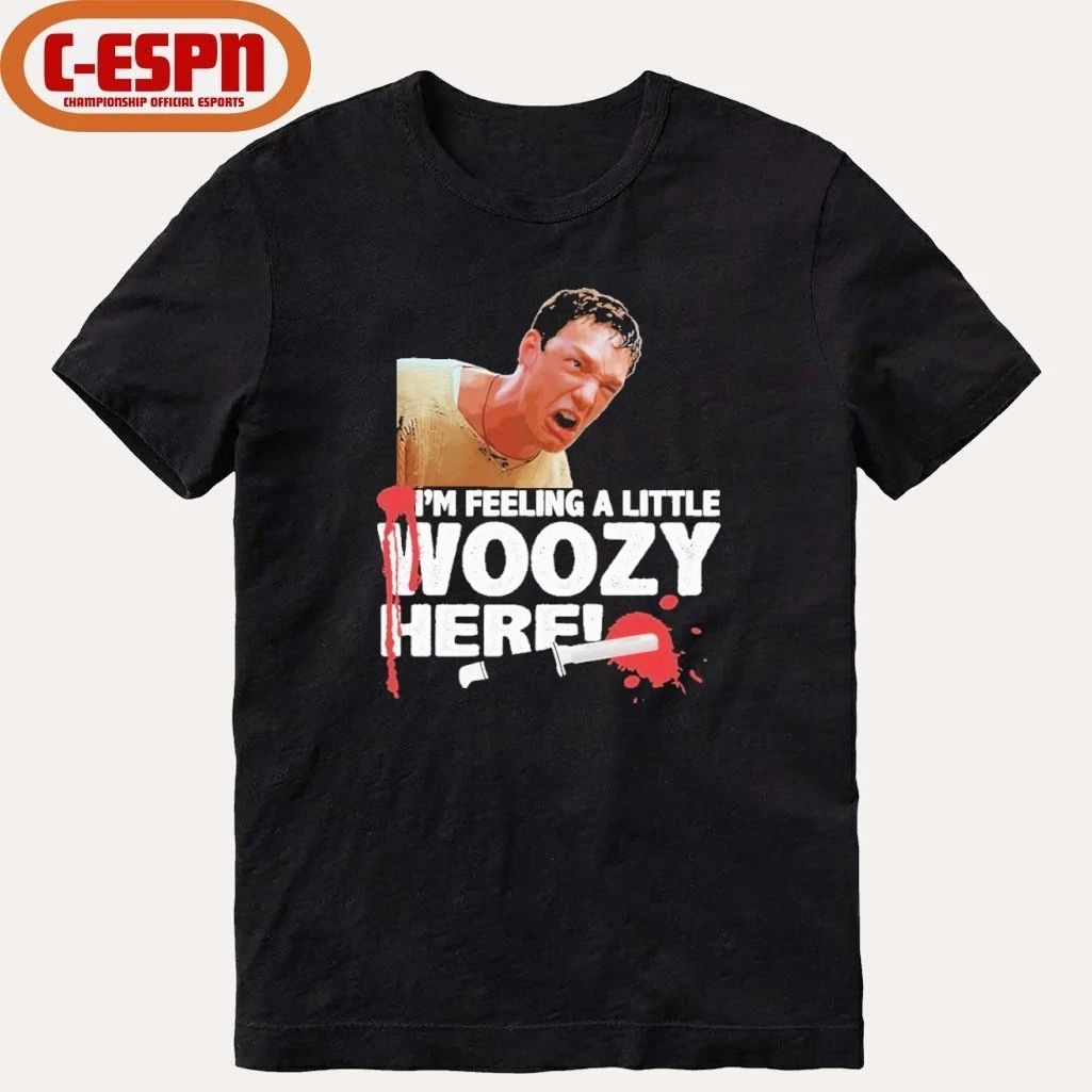 I’m Feeling A Little Woozy Here Shirt