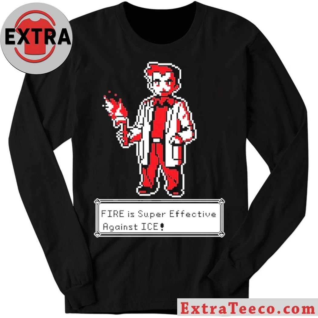 Fire Is Super Effective Against Ice Pixel Art Melcolm Brown Shirt