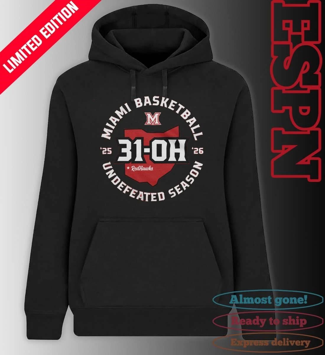 31-OH Miami University Basketball Undefeated Season Shirt