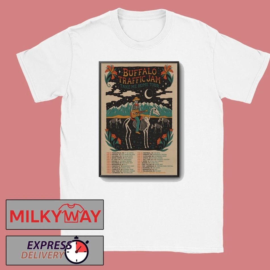 Poster Buffalo Traffic Jam Take Me Home 2026 Tour shirt