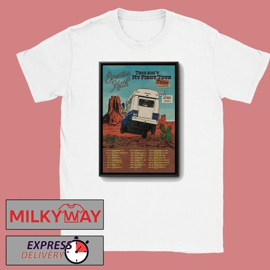 Braxton Keith This Ain’t My First 2026 Shows Poster shirt