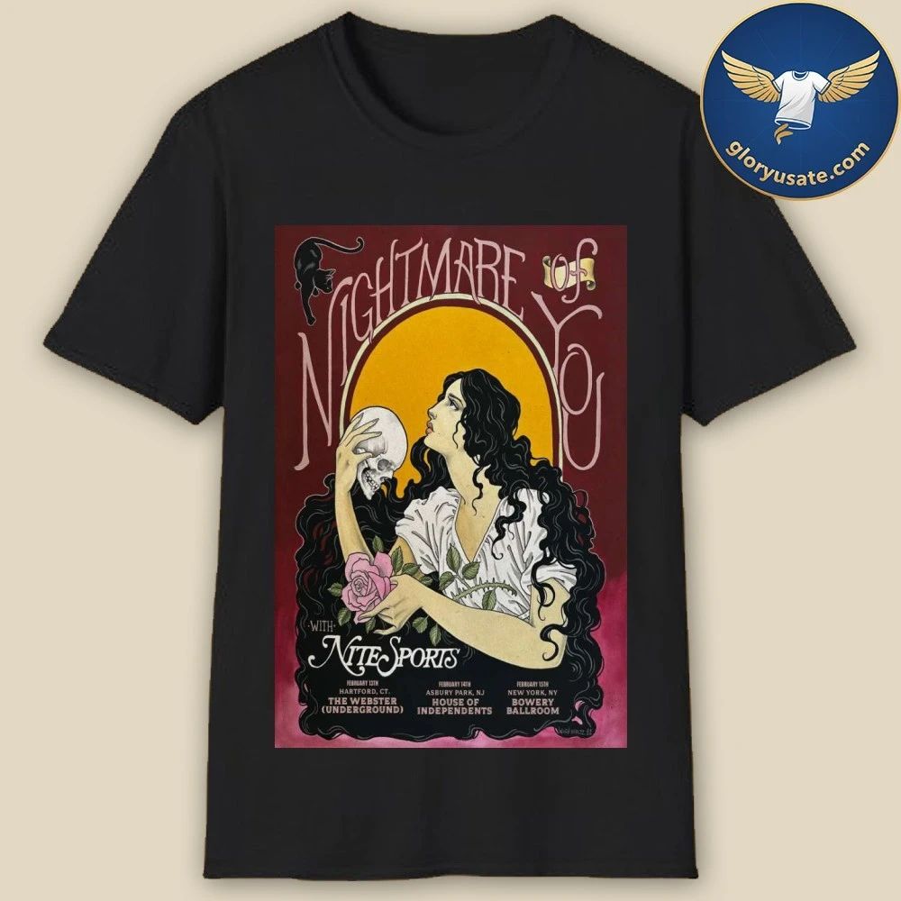 Nightmare Of You Asbury Park Feb 14 2026 Poster Shirt