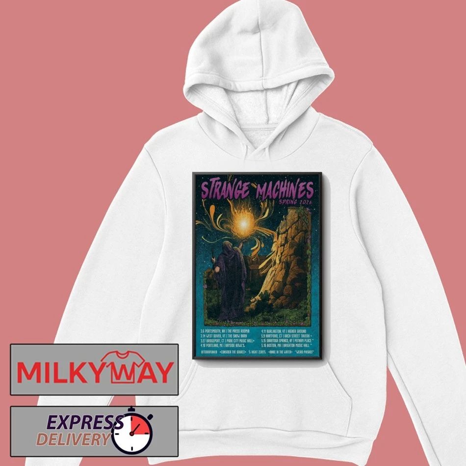Strange Machines Spring Tour 2026 Poster shirt