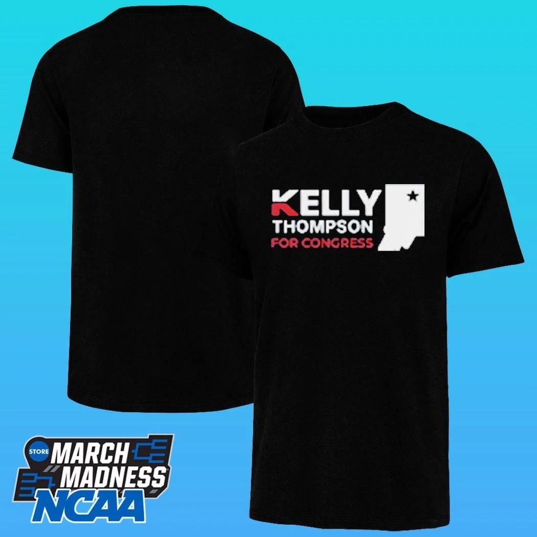 Kelly Thompson For Congress Shirt