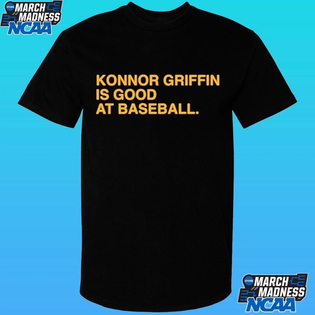 Konnor Griffin Is Good At Baseball Shirt