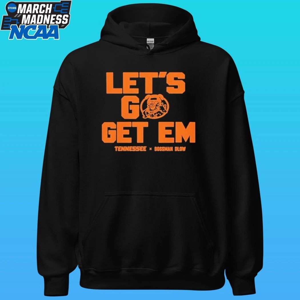 Let’s Go Get Em Tennessee Bossman Dlow Shirt