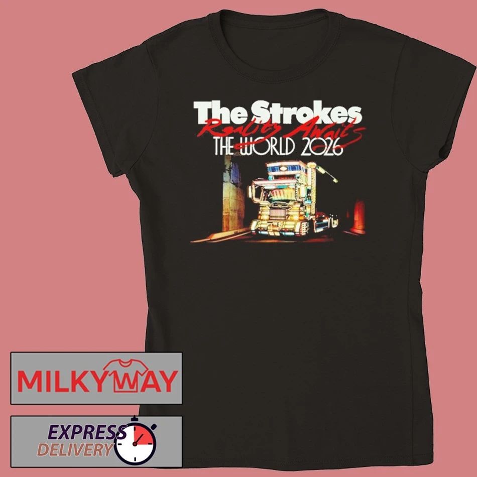 The Strokes Reality Awaits The World 2026 Schedule Tour Dates shirt