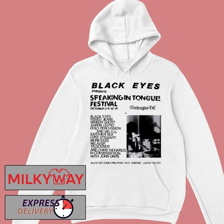 Black Eyes Dischord Speaking In Tongues Festival in Washington, DC 10 11 25 Shirt