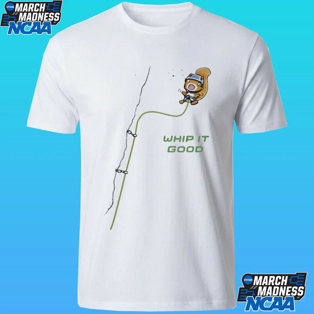 Whip It Good Rock Climbing Squirrel Shirt