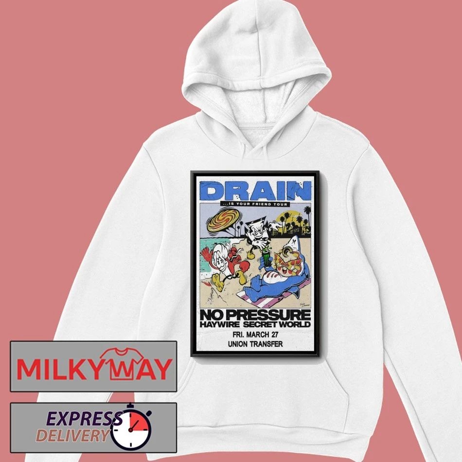 Drain March 27 2026 Union Transfer In Philadelphia PA Poster shirt