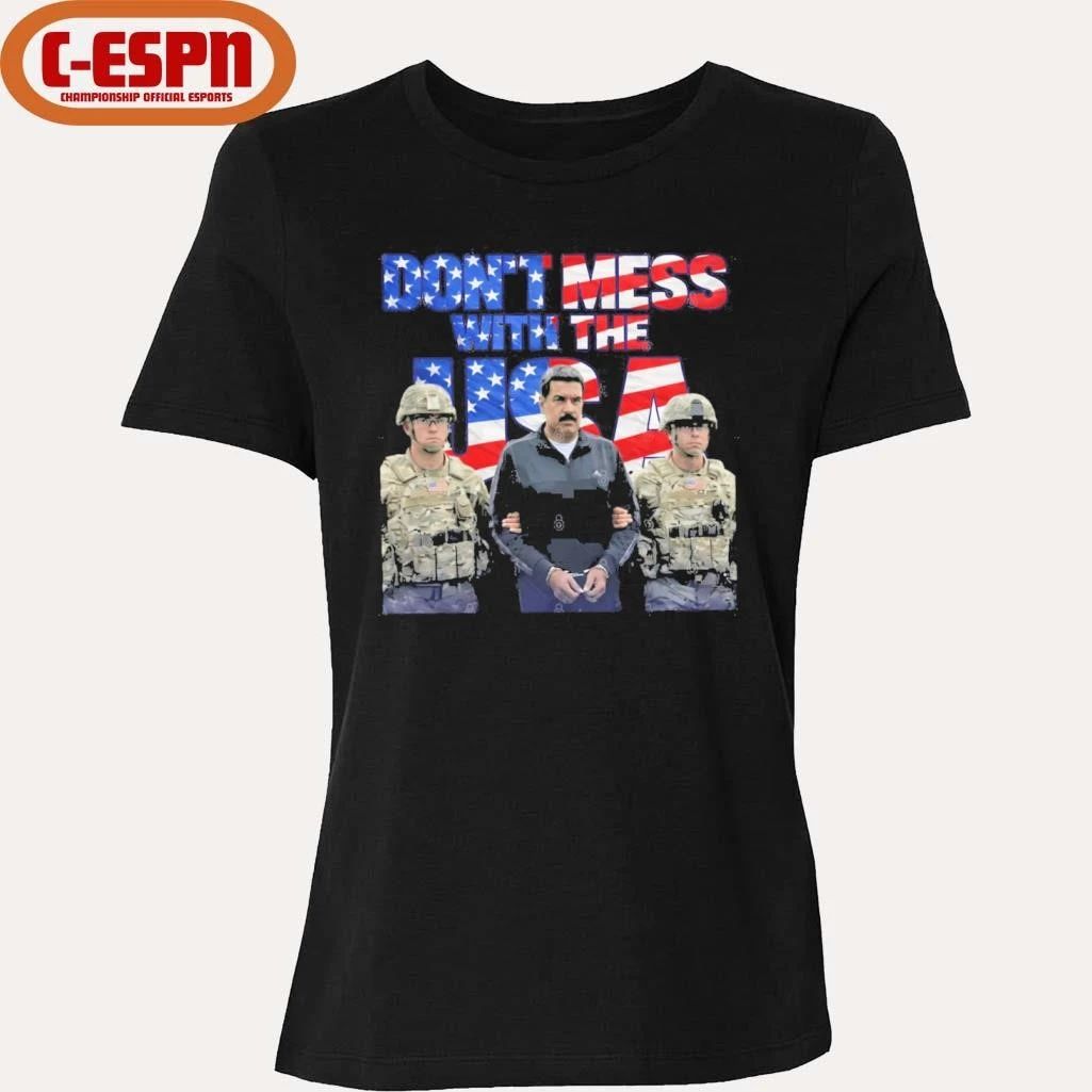 Don’t Mess With The USA Maduro Jan 3 2026 Captured Freedom Venezuelan T-Shirt