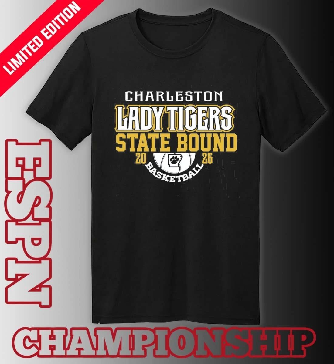 Charleston Lady Tigers 2026 State Bound Basketball Shirt