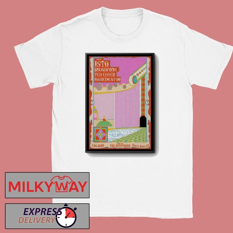 ISTA 1.24.2026 Costa Mesa CA Poster shirt