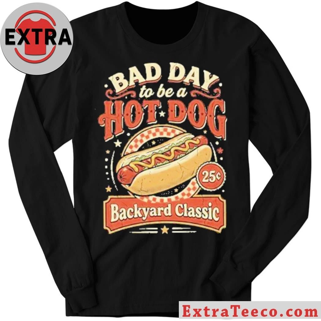 BBQ Bad Day to Be a Hotdog Shirt