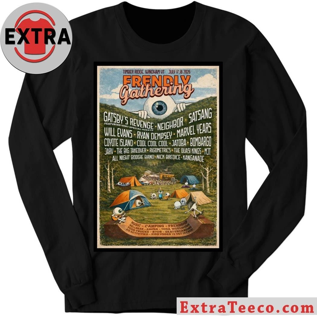 Frendly Gathering In Windham VT On July 17-18 2026 Poster Shirt