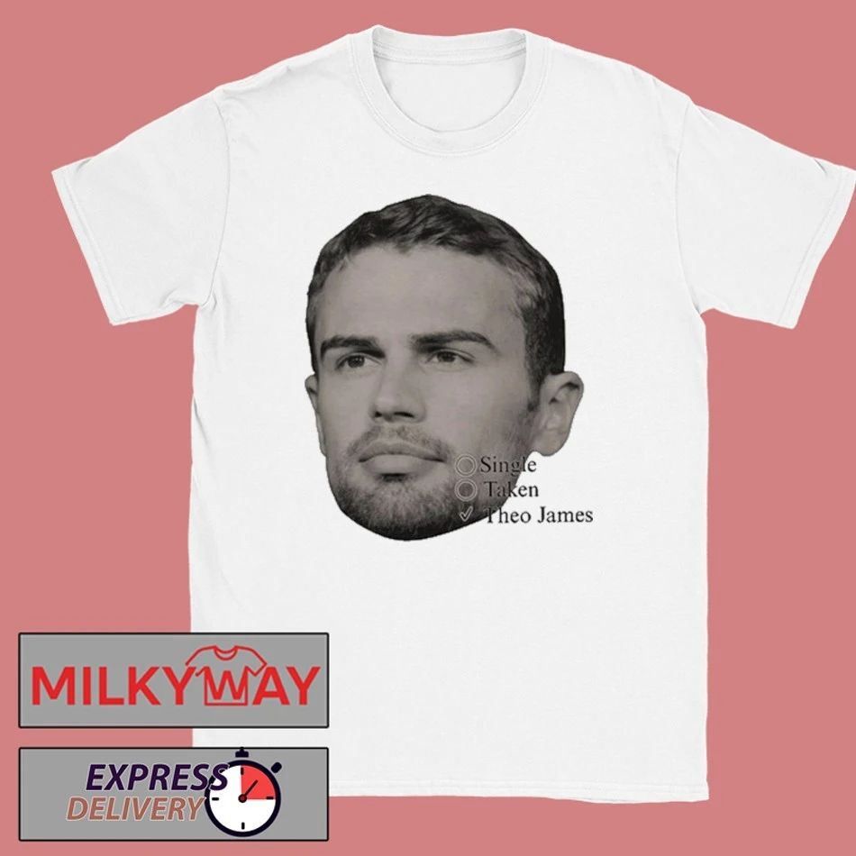 Theo James Single Taken Face Head shirt