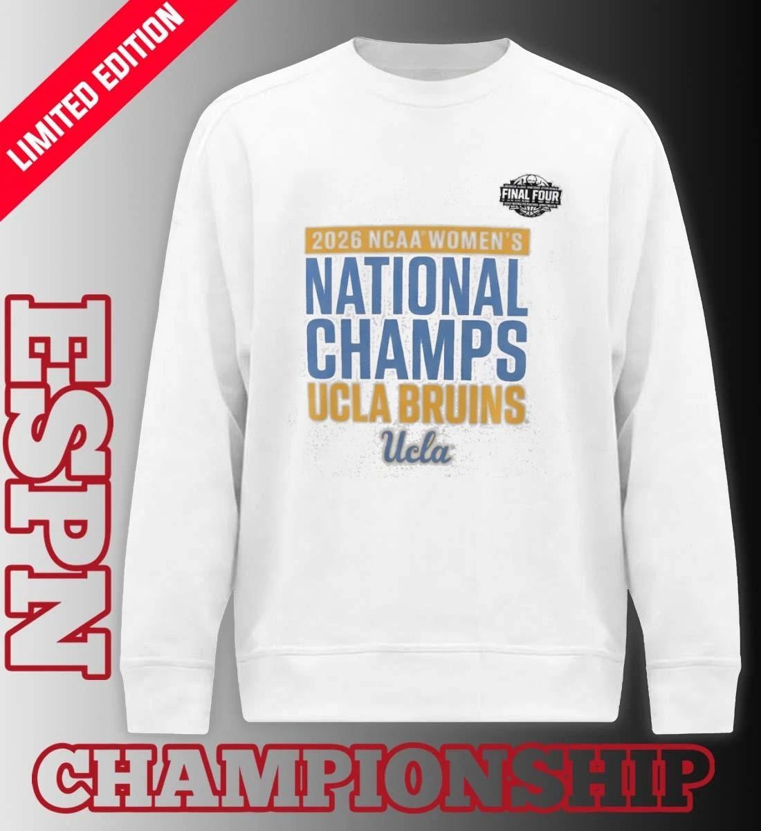 UCLA Bruins NCAA DI Women’s Basketball National Champions Celebration T-Shirt