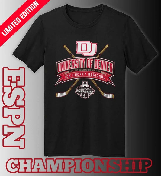 University Of Denver Pioneers 2026 NCAA DI Men’s Ice Hockey Regionals T-Shirt