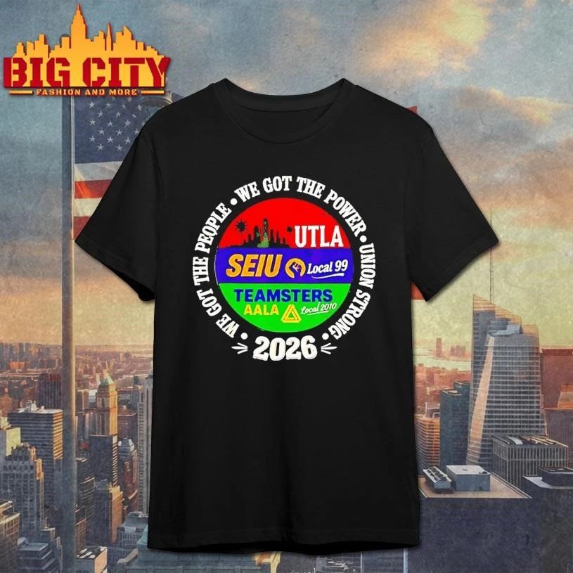 Labor Movement We Got The People Utla Seiu Aala Solidarity Shirt