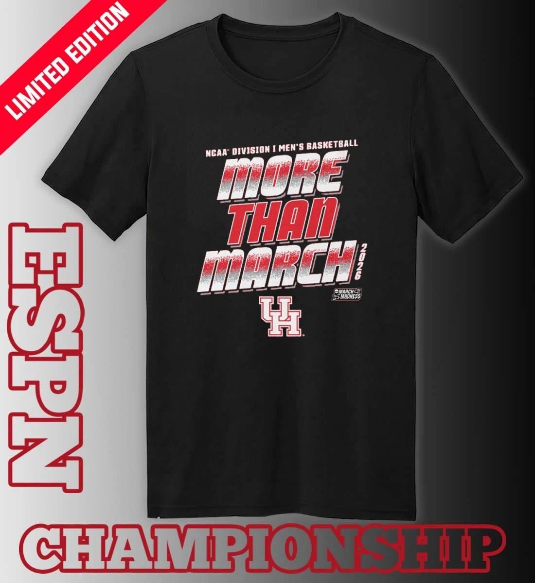 Houston Men’s Basketball More Than March 2026 Shirt