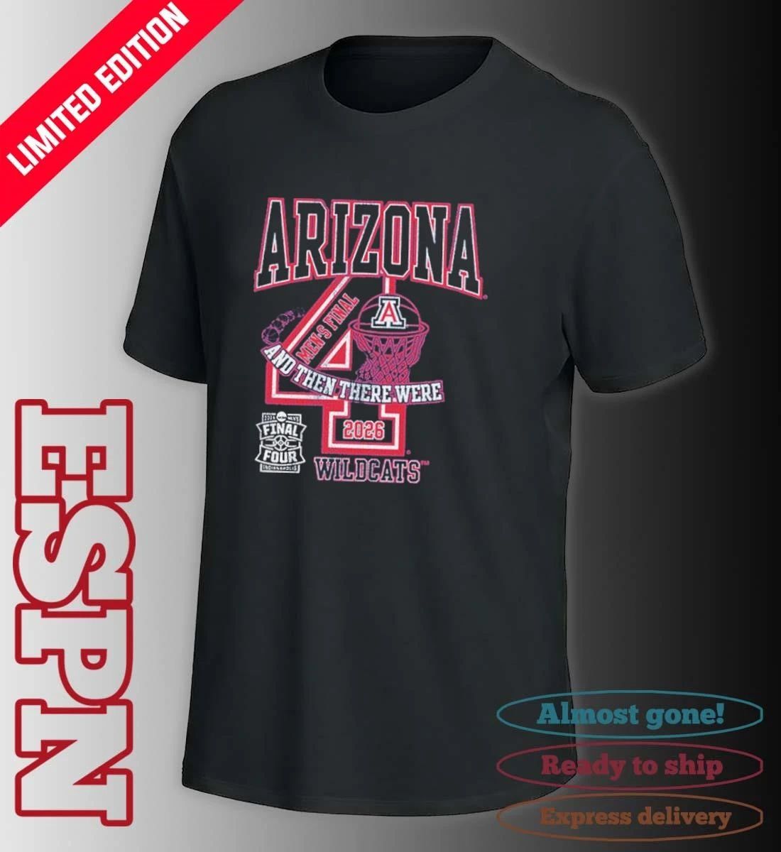 Arizona Wildcats Men’s Basketball 2026 NCAA Final Four And Then Thể Were Shirt