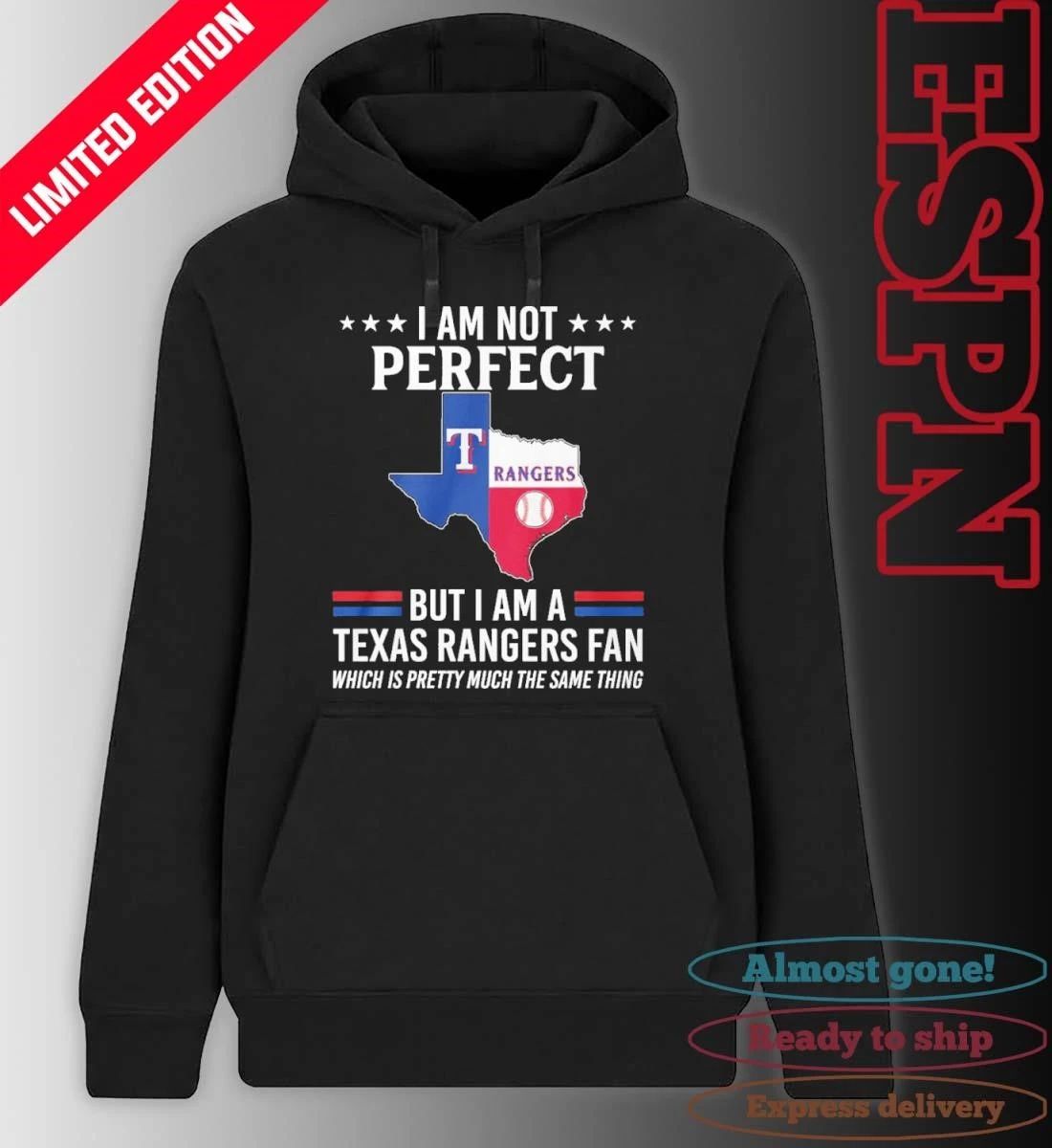 I Am Not Perfect But I Am A Texas Rangers Fan Shirt