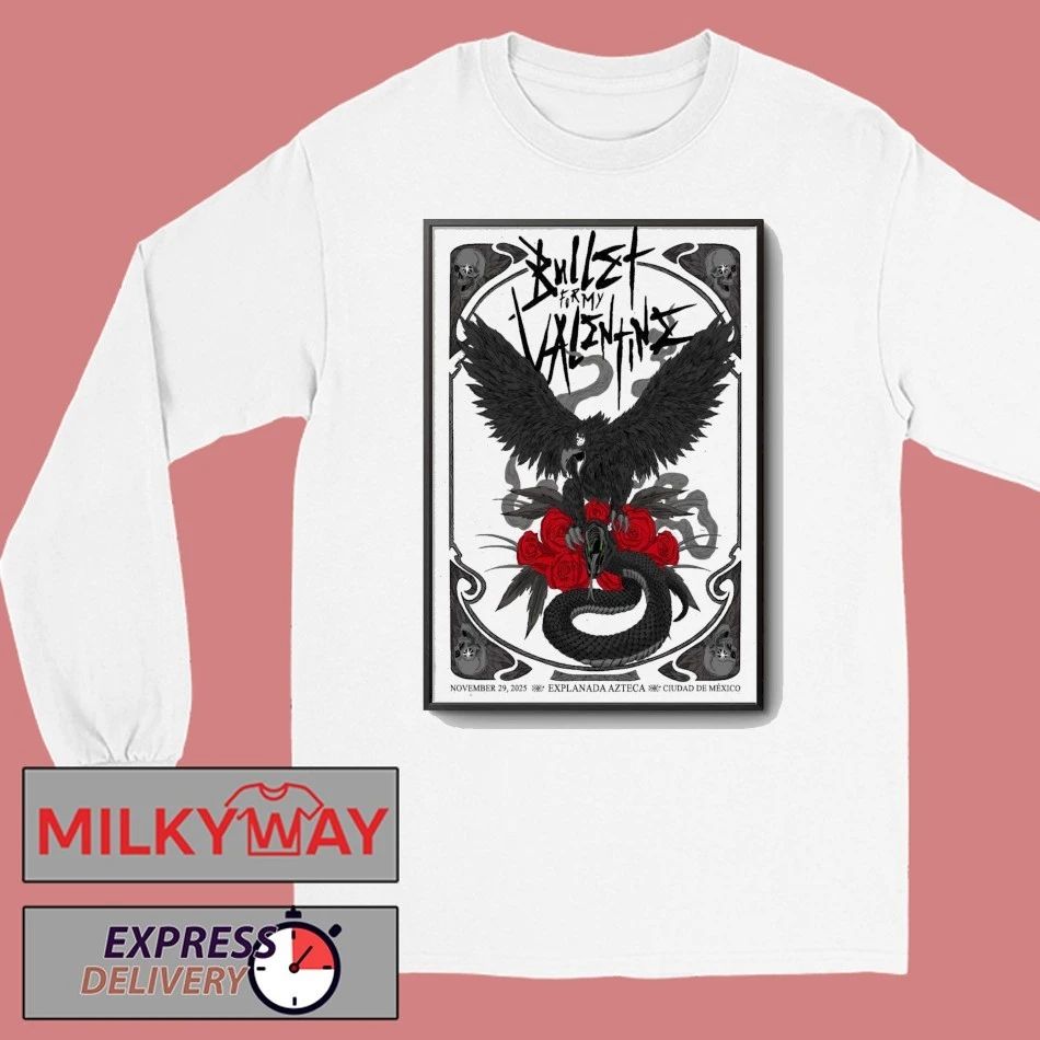 Bullet For My Valentine Mexico Tour On Nov 29 2025 Poster shirt