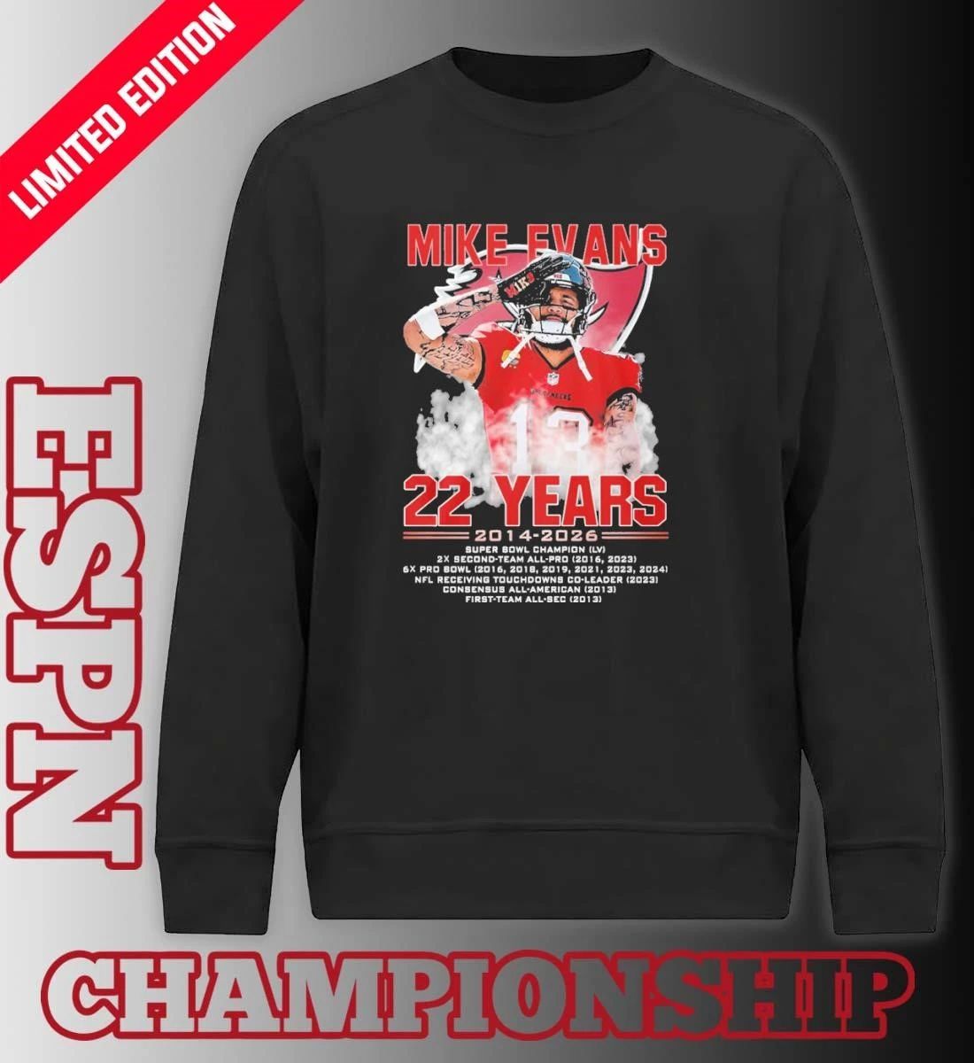 Mike Evans 22 Years Of Tampa Bay Buccaneers 2014-2026 Shirt