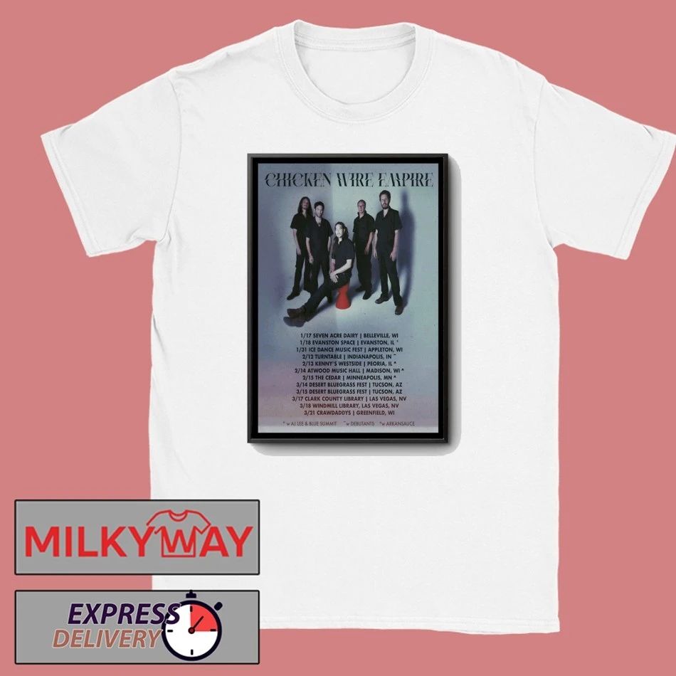 CHICKEN WIRE EMPIRE Winter 2026 Tour Poster shirt
