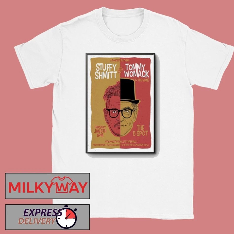 Stuffy Shmitt With Tommy Womack Event Nashville TN On Jan 8 2026 Poster shirt
