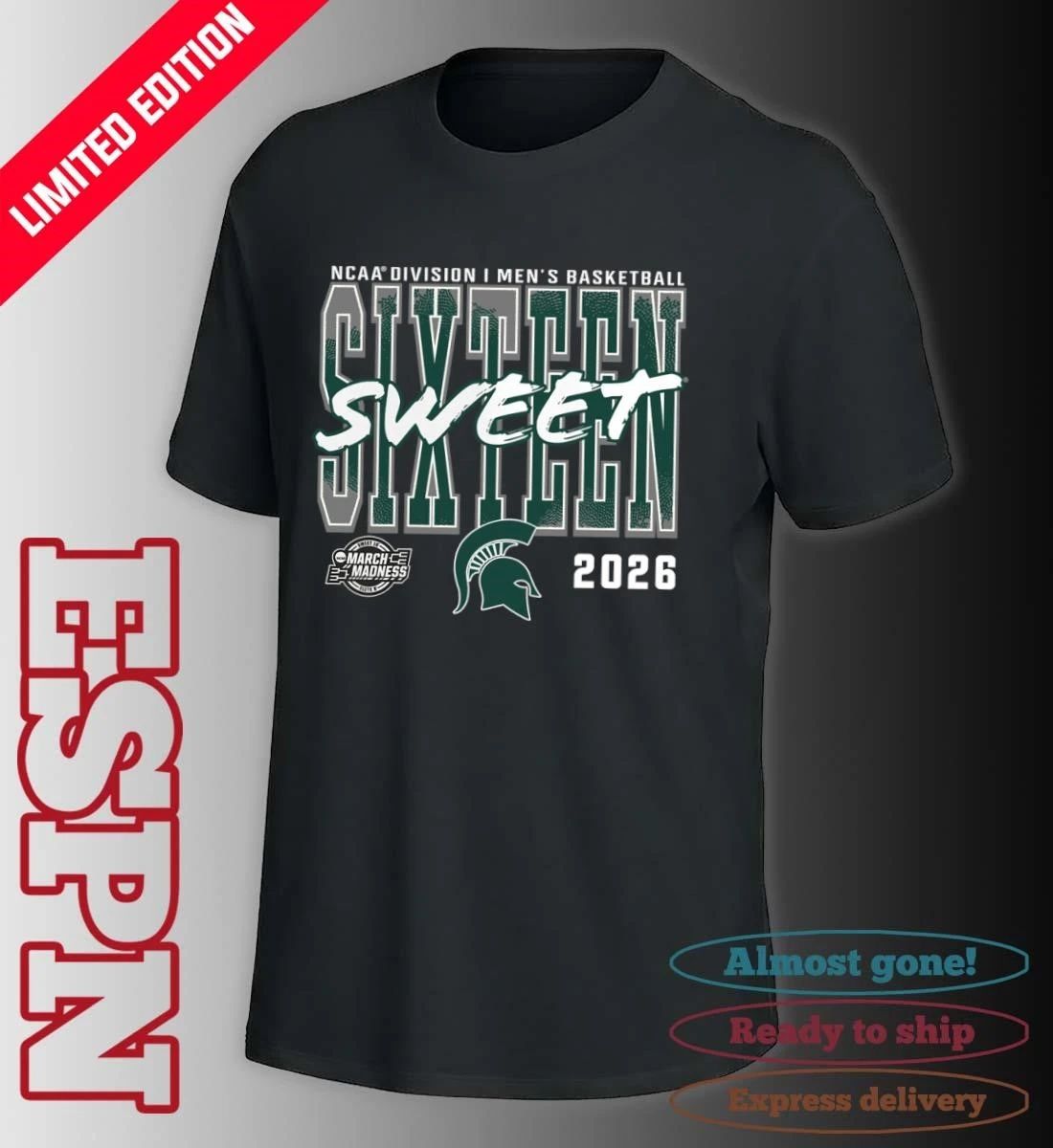 Michigan State Spartans 2026 NCAA Men’s Basketball Tournament March Madness Sweet 16 T-Shirt