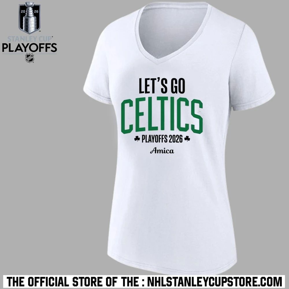 Let’s Go Celtics Playoffs 2026 Amica Shirt
