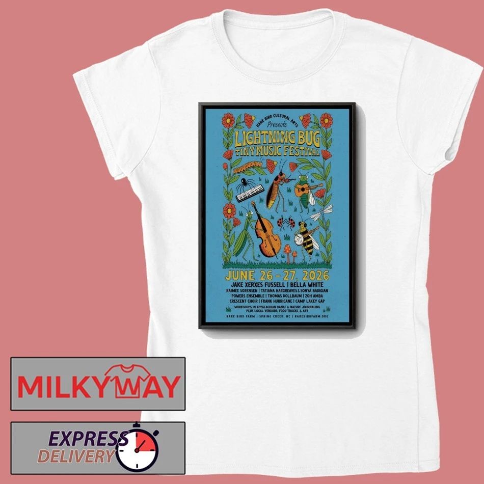 Lightning Bug Tiny Music Festival Spring Creek, NC 6 26-6 27 2026 Poster shirt