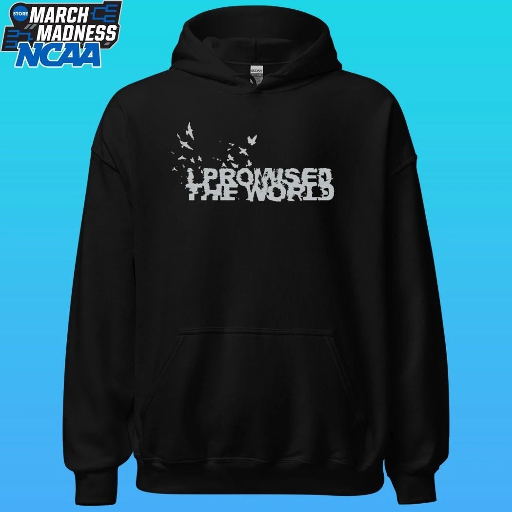 I Promised The World Birds Shirt