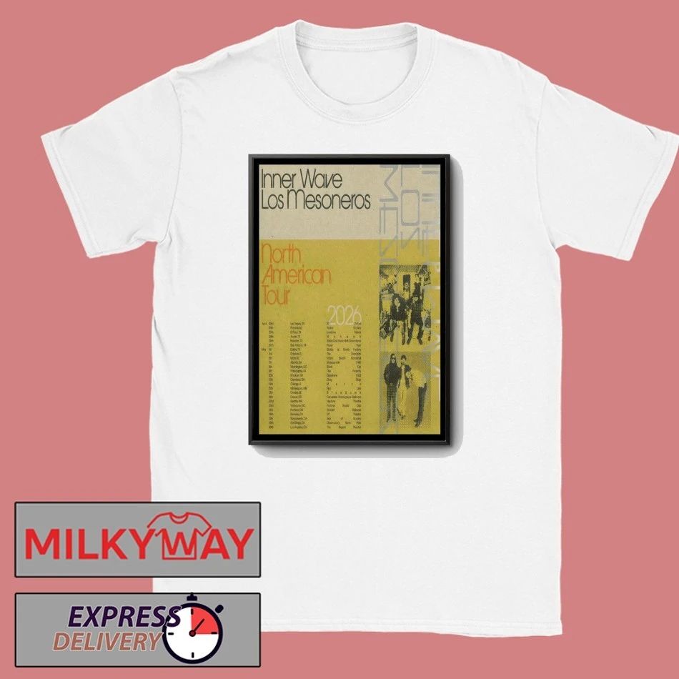 Inner Wave And Los Mesoneros NA 2026 Tour Poster shirt