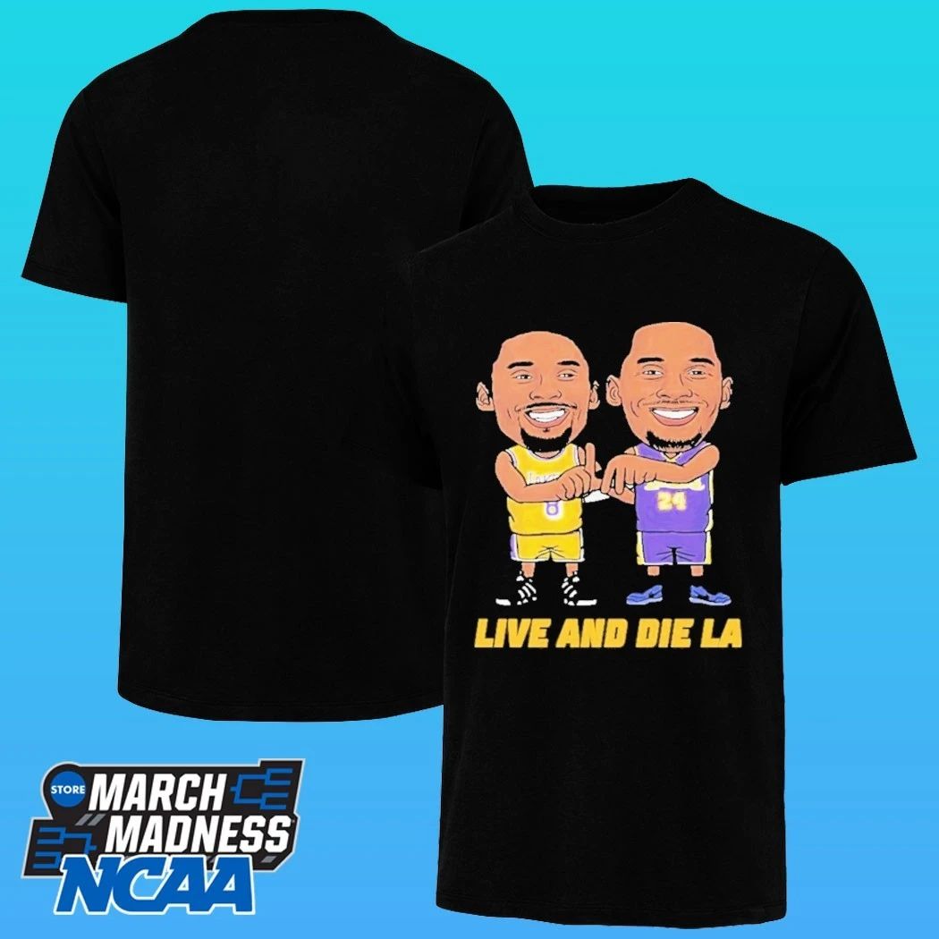 Kobe Bryant Live And Die La NBA Los Angeles Lakers Shirt