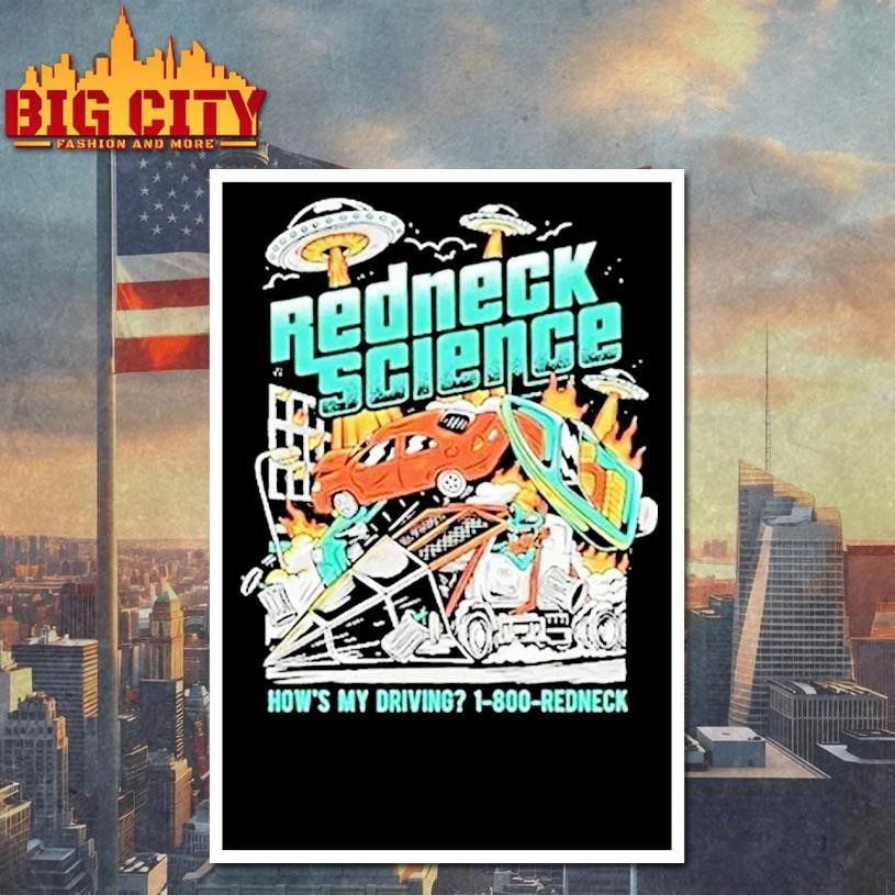 Westen Champlin Redneck Science Hows My Driving Tour 2026 Shirt