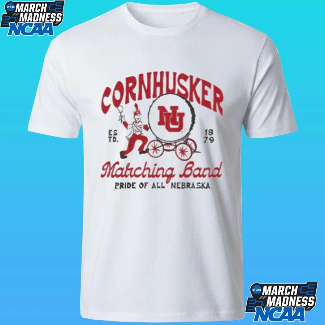 Cornhusker Nebraska Marching Band Pride Of All Estd 1879 Shirt