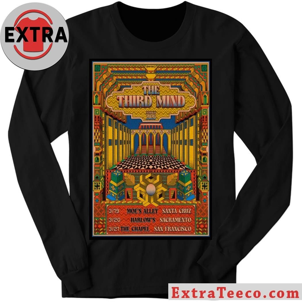 The Third Mind San Francisco CA Mar 21 2026 Poster Shirt