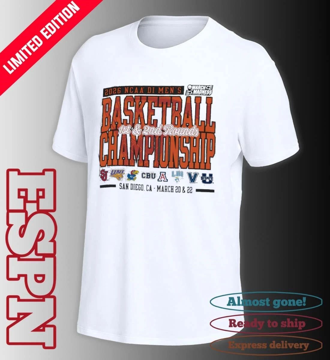 San Diego, CA 2026 NCAA DI Men’s Basketball Championship – March 20 & 22 T-Shirt
